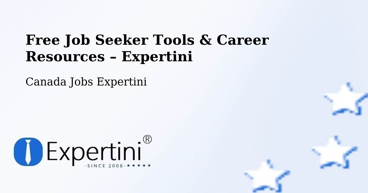 Free Job Seeker Tools & Career Resources – Bluewater - Bluewater, Canada Jobs Expertini