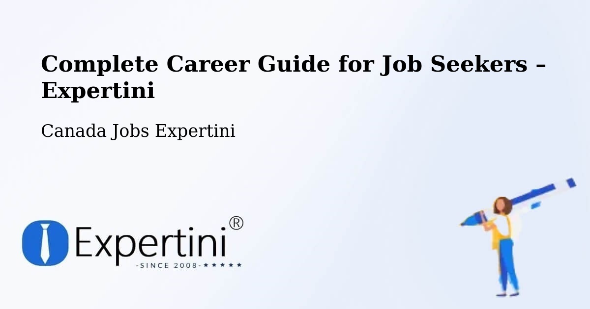 Career Guide for Job Seekers – Bluewater - Bluewater, Canada Jobs Expertini