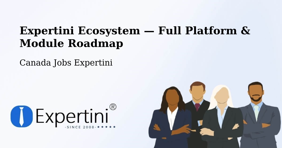 Expertini Ecosystem — Full Platform & Module Roadmap – Bluewater